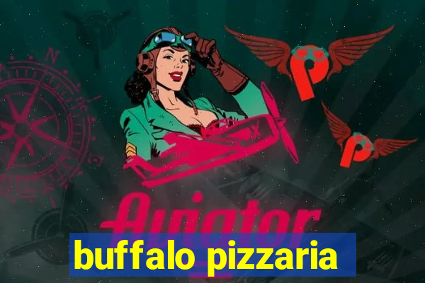 buffalo pizzaria